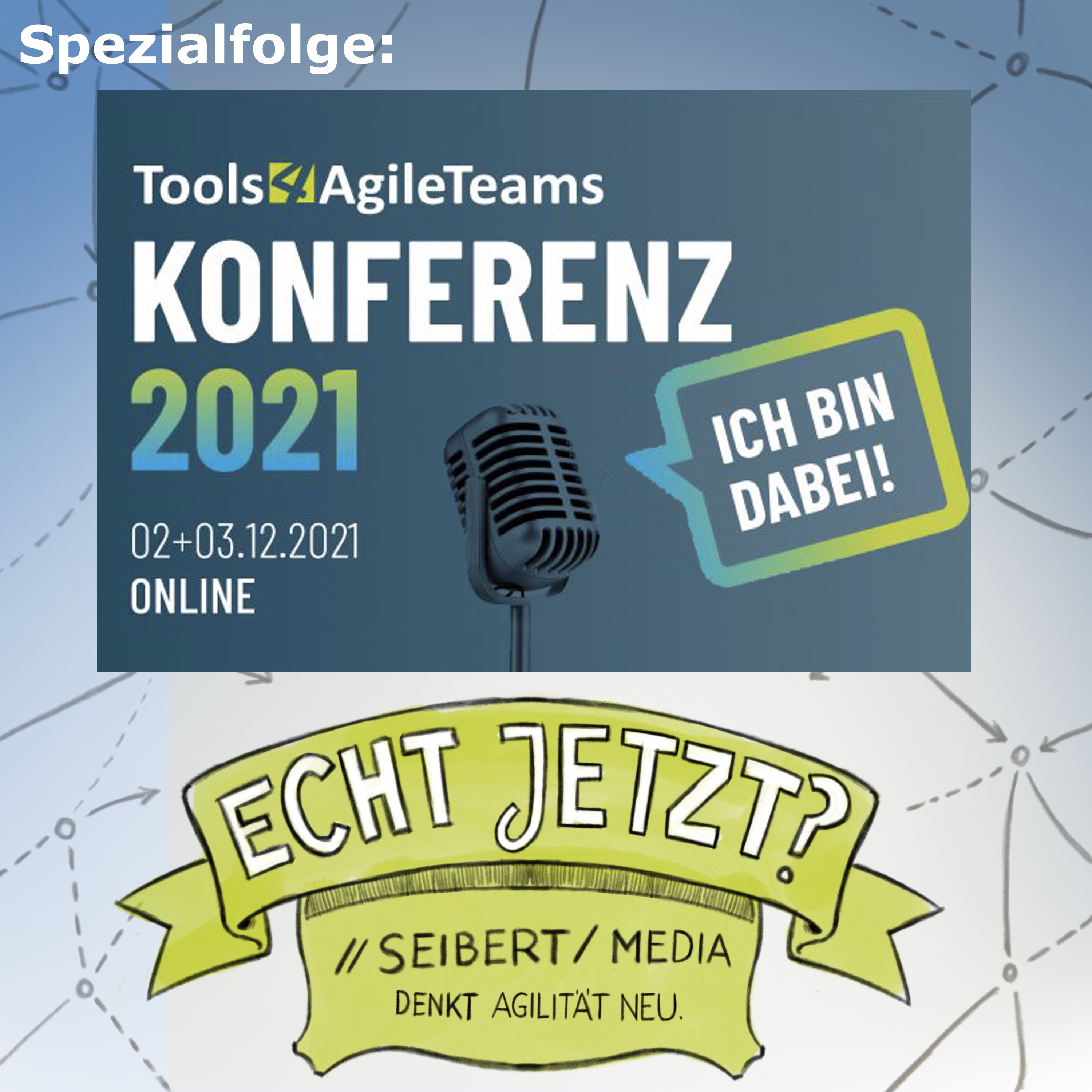 Echt jetzt? Seibert Media denkt Agilität neu